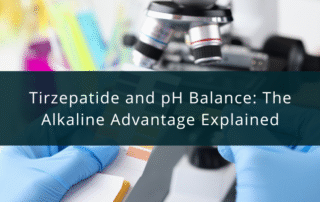 Tirzepatide and pH Balance The Alkaline Advantage Explained