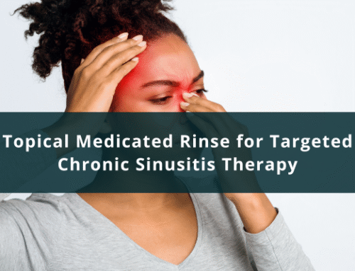 Topical Medicated Rinse for Targeted Chronic Sinusitis Therapy